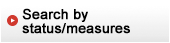 Search by status/measures